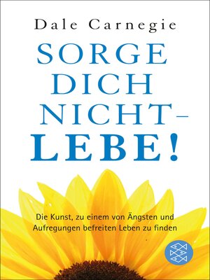 cover image of Sorge dich nicht--lebe! Neu
